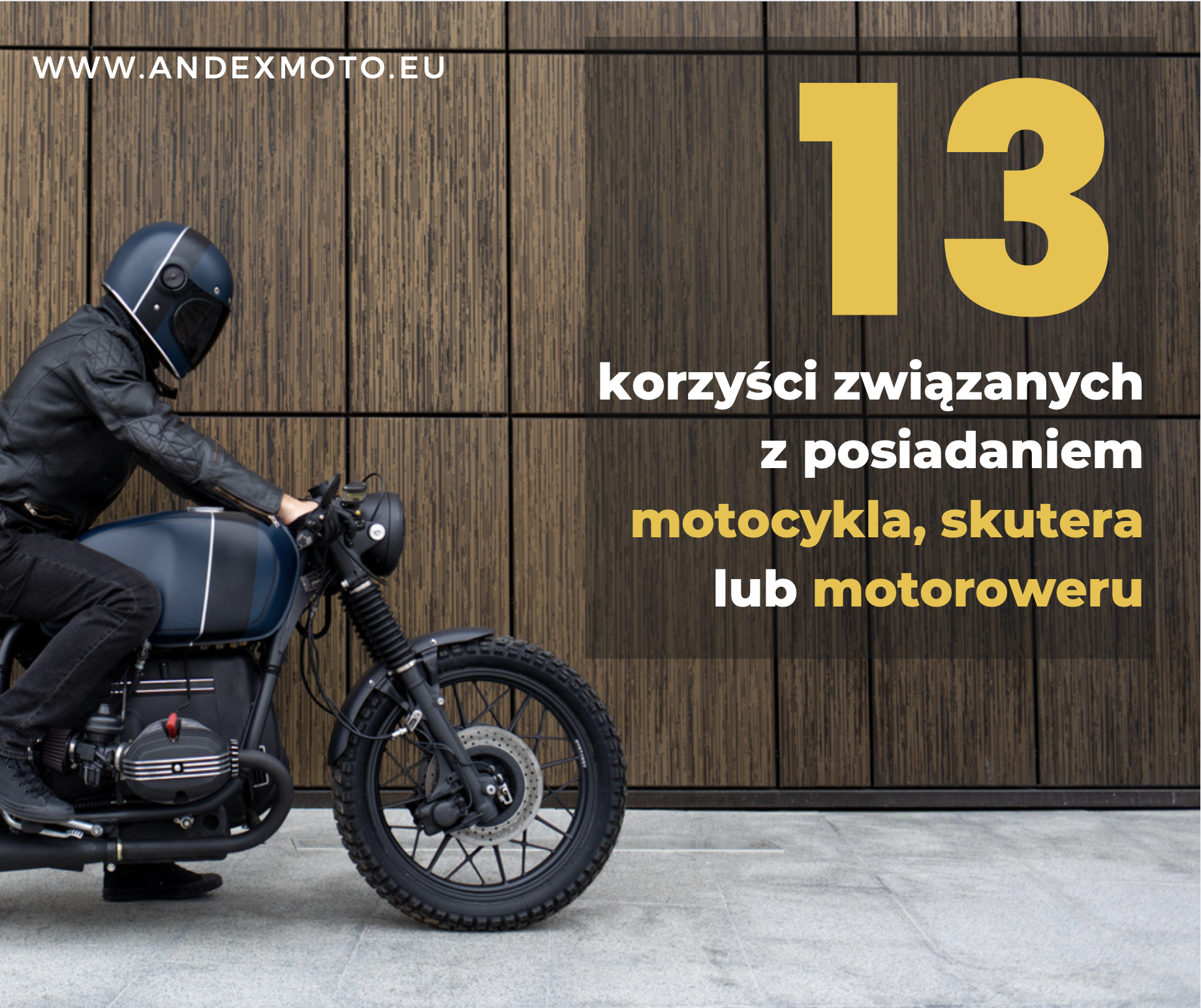 Korzyści związane z posiadaniem motocykla, skutera lub motoroweru